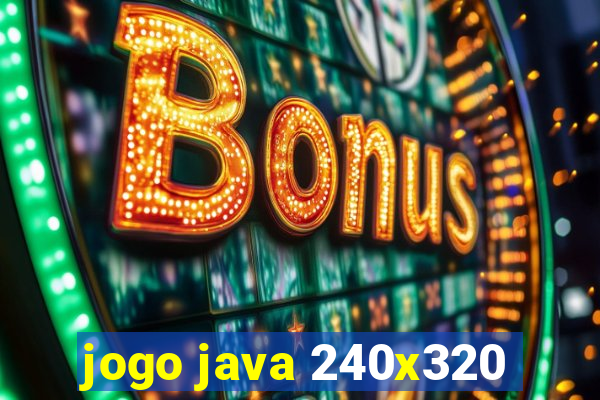 jogo java 240x320